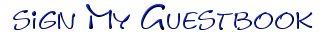 Sign My Guestbook!
