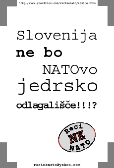 Slovenija ne bo NATOvo jedrsko odlagali��e