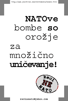 NATOve bombe so oro�je za mno�icno uni�evanje