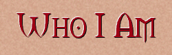 Who I Am