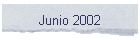Junio 2002