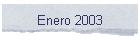 Enero 2003