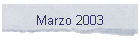 Marzo 2003