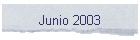 Junio 2003