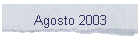 Agosto 2003
