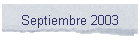 Septiembre 2003