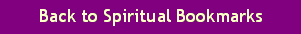 Back to Spiritual Bookmarks