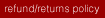 read our refund/returns policy