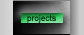 Projects