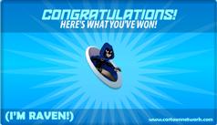 Ooo, yeah, I am Raven  ^_^