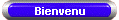 Bienvenu