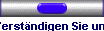 Verst�ndigen Sie uns