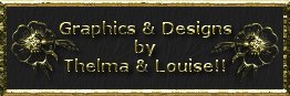 Graphic Sets & Designs by Thelma & Louise!!! Come Visit!
