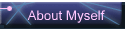 About Myself