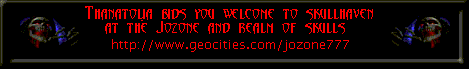 For the gothic side of life, Thanatolia invites you to plunder the vaults of Skullhaven