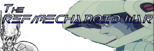 the R.E.F. Mechanoid War