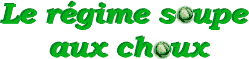 soupe-aux-choux.gif (2271 octets)