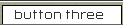 Button Three