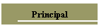Principal