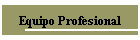 Equipo Profesional