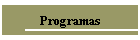 Programas