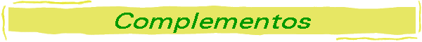 Complementos