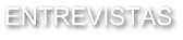Entrevistas y reportajes
