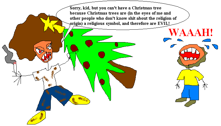 That asshole is stealing Christmas!