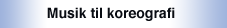Musik til koreografi