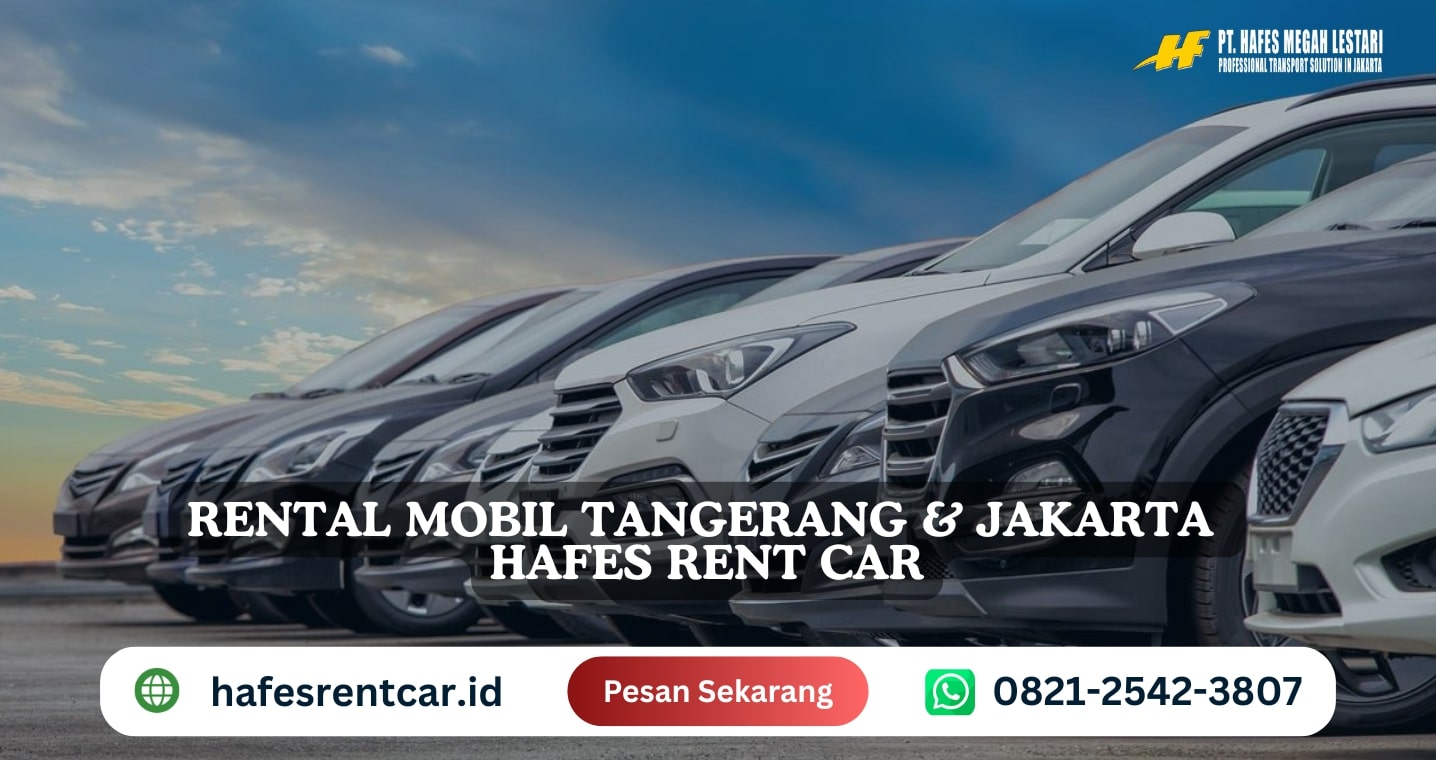 Rental Mobil Tangerang Jakarta