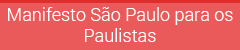 manifesto sao paulo para os paulistas