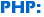 PHP: