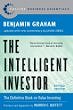 The Intelligent Investor: The Definitive Book on Value Investing. A Book of Practical Counsel (Revised Edition) by Benjamin Graham