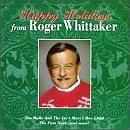 Happy Holidays by Roger Whittaker