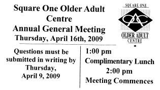 Square One Older Adult Centre Annual General Meeting 2009