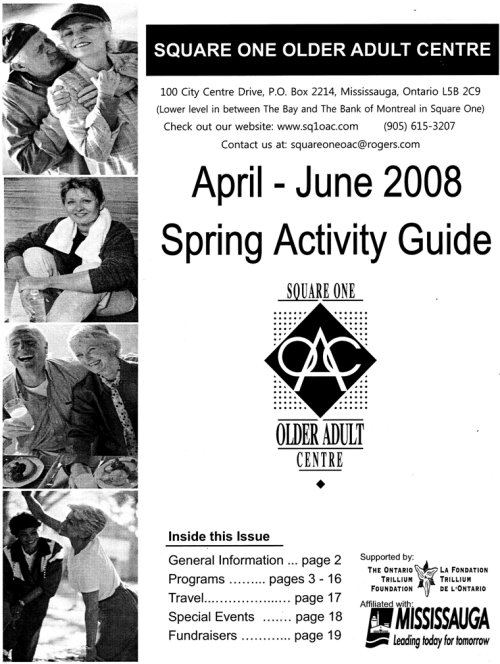 Square One Older Adult Centre Spring Activity Guide April - June 2008 - Cover Page