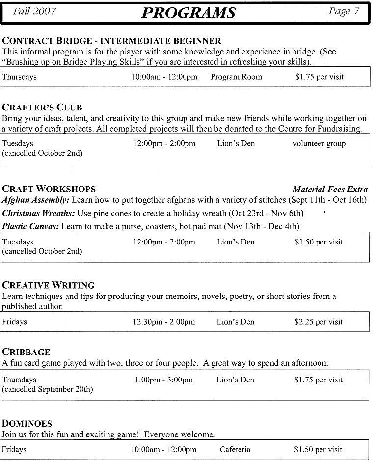 Programs - Contract Bridge - Intermediate Beginner, Crafter's Club, Craft Workshops, Creative Writing, Cribbage, Dominoes - Page 7