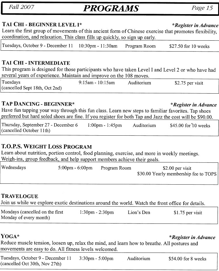 Programs - Tai Chi - Beginner Level I, Tai Chi - Intermediate, Tap Dancing - Beginner, T.O.P.S. Weight Loss Program, Travelogue, Yoga - Page 15