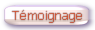 T�moignage
