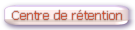 centre de r�tention