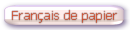 Fran�ais de papier