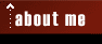 Learn more about me