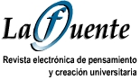 La Fuente, Revista de pensamiento y creaci�n universitaria