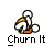 Step 6: Churn It