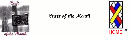 Craft of the Month