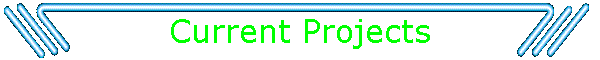 Current Projects
