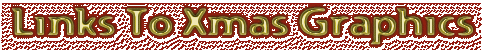 Links to Xmas Graphics