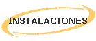 INSTALACIONES
