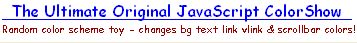The Ultimate Original JavaScript ColorShow