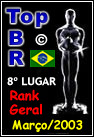 O TOPBR � um Concurso que elege mensalmente as p�ginas mais votadas da Internet Brasileira...